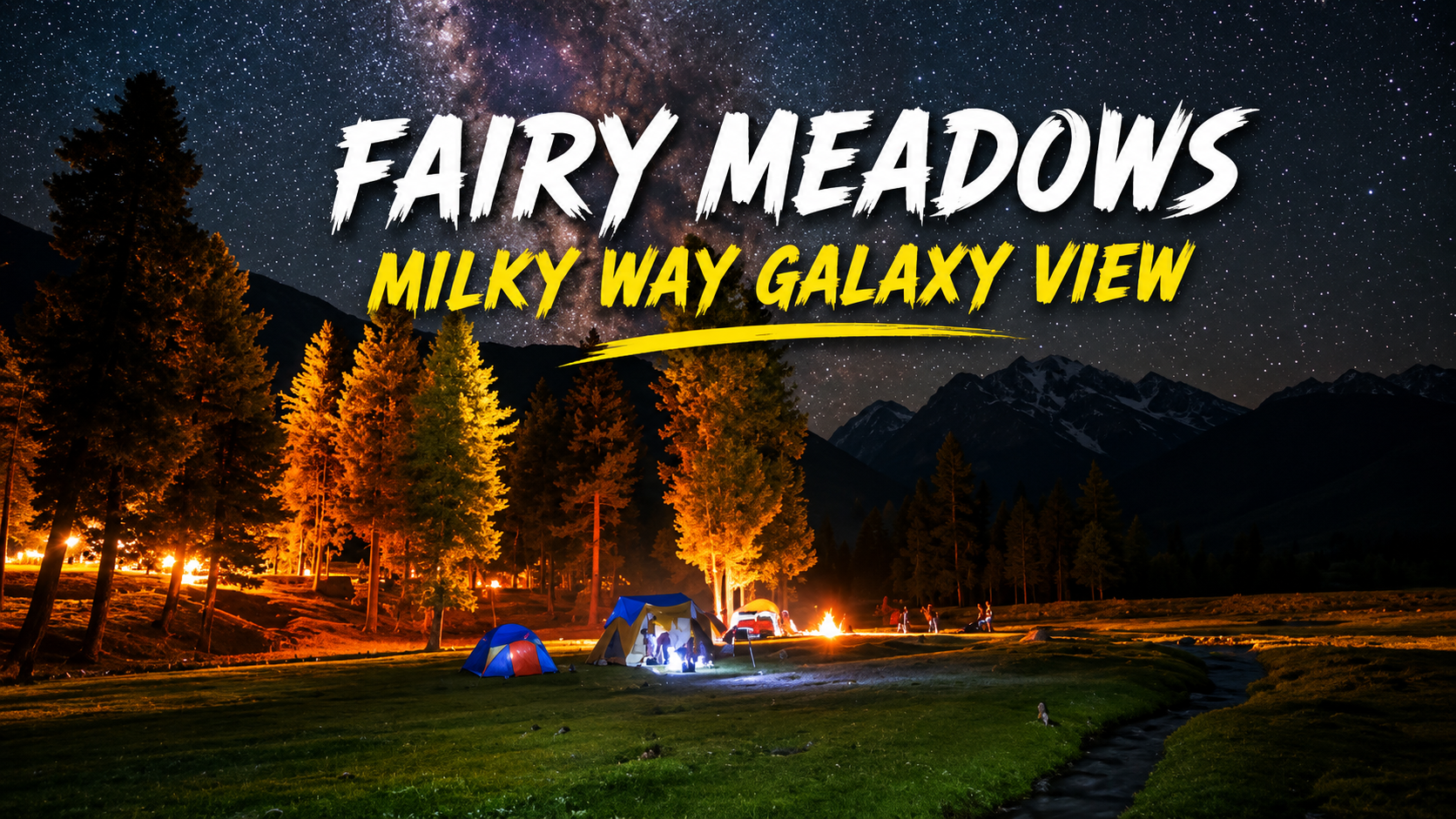 Fairy Meadows, Gilgit-Baltistan